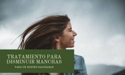 Tratamiento para disminuir manchas en el rostro