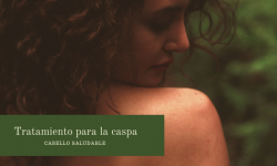 Tratamiento para la caspa